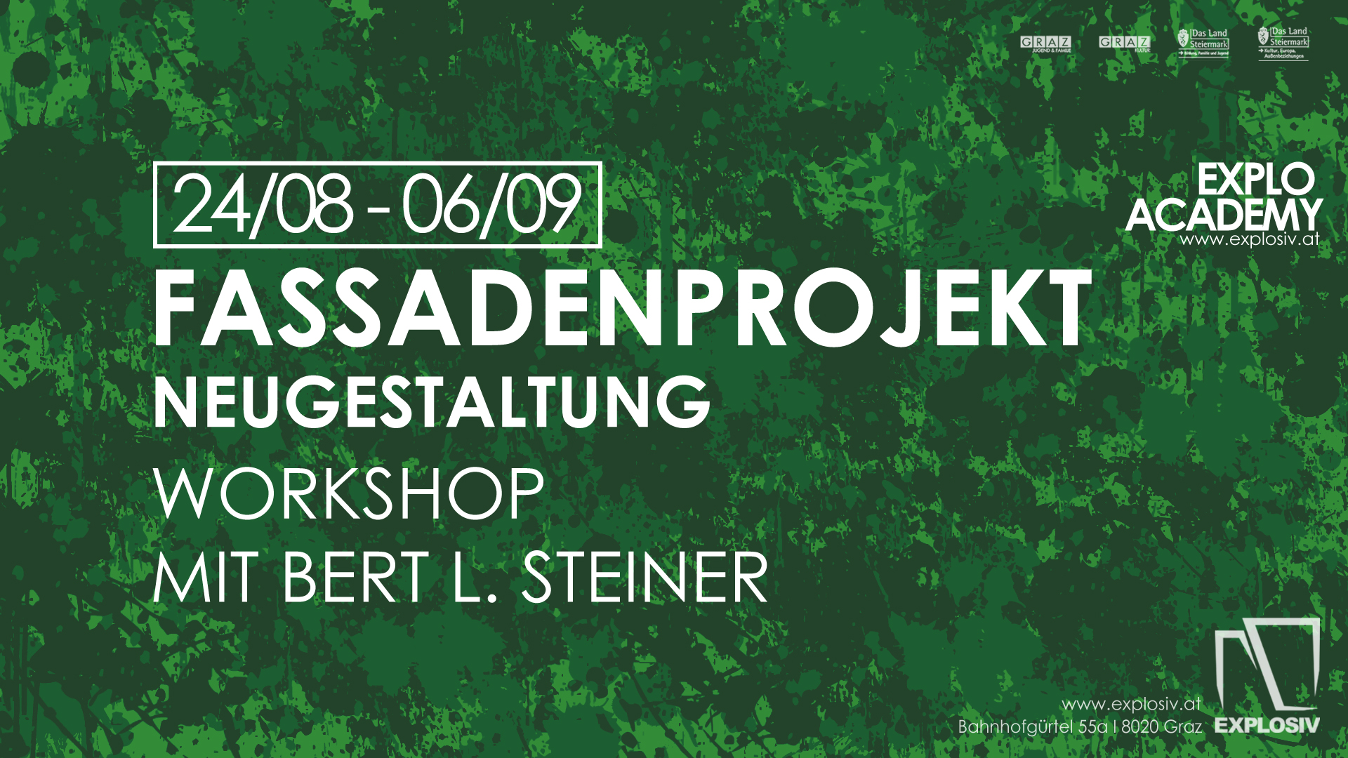 EXPLO ACADEMY - Neugestaltung der Fassade mit Bert L. Steiner